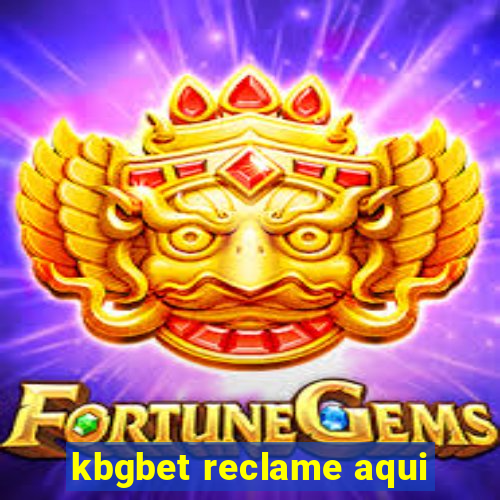 kbgbet reclame aqui